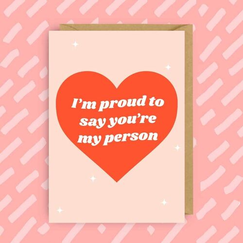 Proud To Say |Gender Neutral Valentines Day Card | LGBTQ+