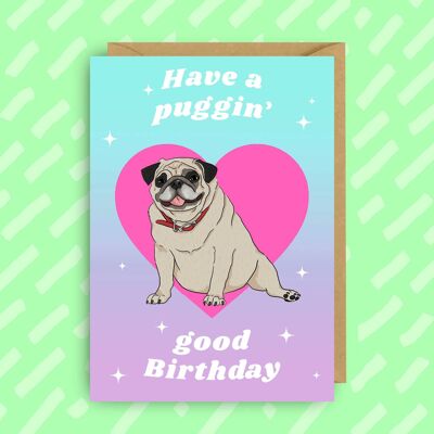 El barro amasado tiene una buena tarjeta de cumpleaños puggin | Perros lindos | Mascota