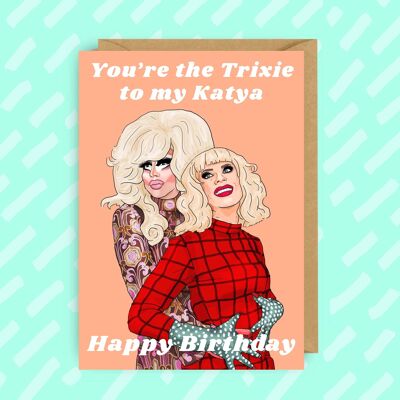 Tarjeta de cumpleaños de RuPaul's Drag Race Trixie y Katya | lgbt