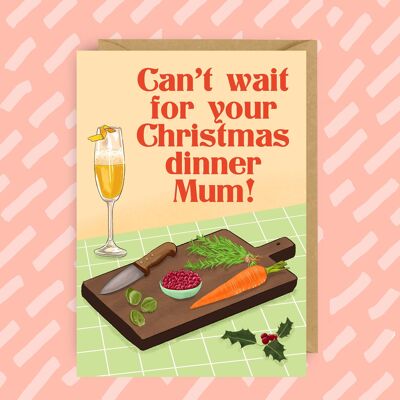Your Christmas Dinner | Christmas Card | Mum | Party