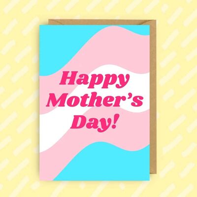 Trans Happy Mother's Day Card | Queer | LGBT | Gay Card