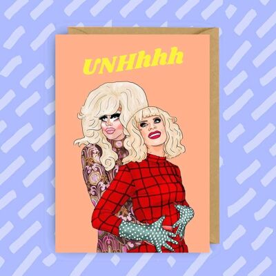 Biglietto di auguri di compleanno Trixie e Katya UNHhhh | LGBT | Queer |