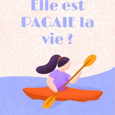 Wall art poster outdoor - Canoe poster Is life a paddle?