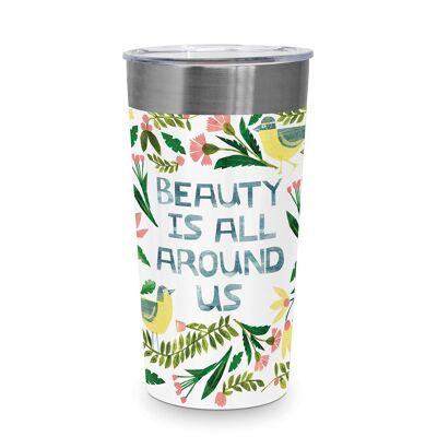 Beauty is around Steel Travel Mug