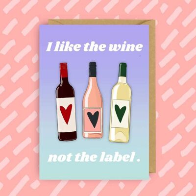 Wein, nicht das Etikett | Valentinskarte | LGBT| Schitts Creek