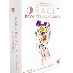 ORACLE - Ecouter son corps