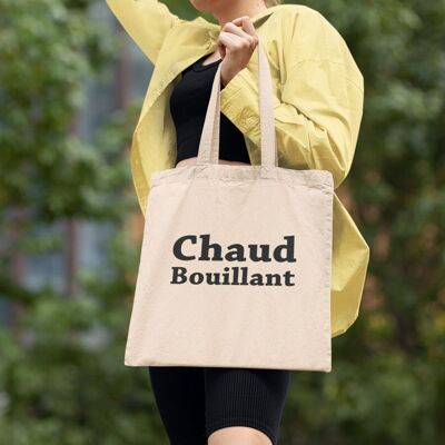 Tote bag Chaud bouillant