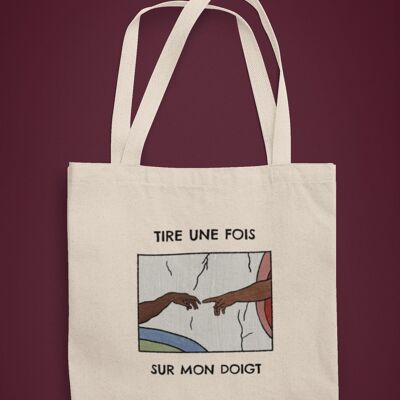 Tote bag Shoot my finger once