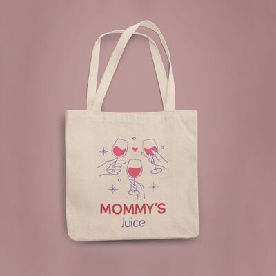 Mommy's juice tote bag