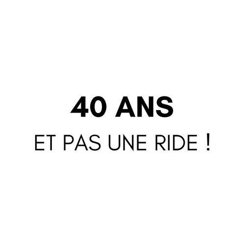 Tatouage temporaire Sioou - 40 ans et pas une ride ! x5