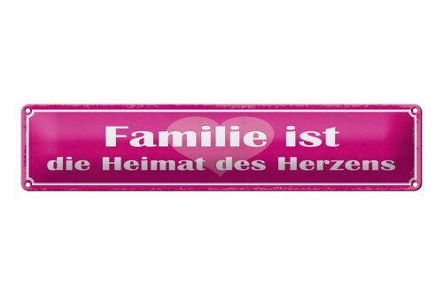 Blechschild Spruch 46x10cm Familie ist Heimat des Herzens Dekoration