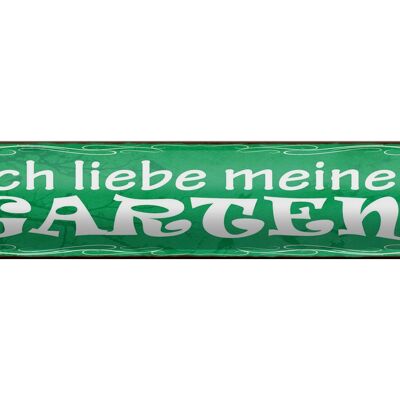 Blechschild Spruch 46x10cm Ich liebe meinen Garten Dekoration