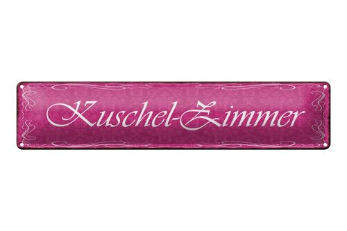 Blechschild Hinweis 46x10cm Kuschel-Zimmer Geschenk Dekoration
