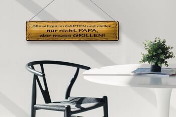 Panneau en étain disant 46x10cm, décoration pour tout le monde, papa doit griller 4