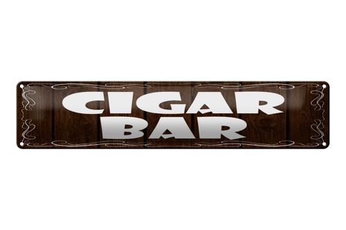 Blechschild Spruch 46x10cm Cigar Bar Zigarrenbar Dekoration
