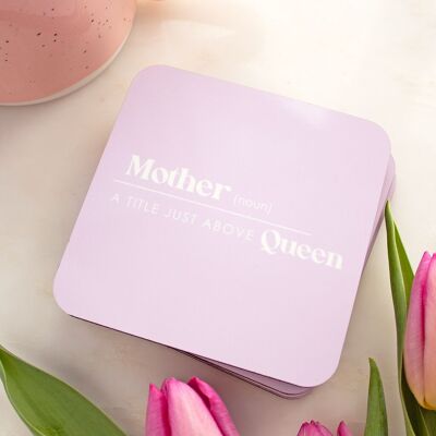 Mother Title Above Queen Coaster