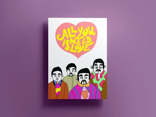 All You Need Is Love Print (A3)