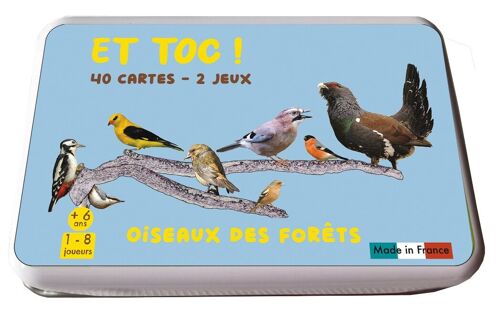 ET TOC! Oiseaux des forêts