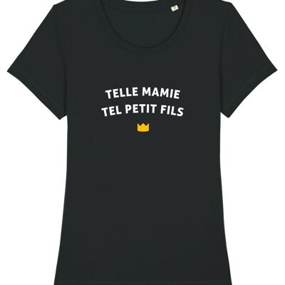 TSHIRT NOIR TELLE MAMIE TEL PETIT-FILS WAF