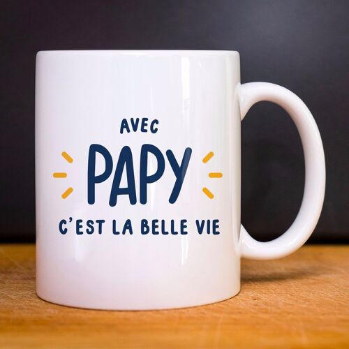 MUG BLANC AVEC PAPY C'EST LA BELLE VIE