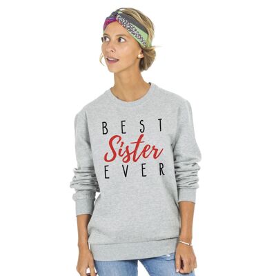 CHINA GRAY SWEATSHIRT BEST SISTER EVER