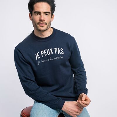 SWEAT HOMME NAVY JE PEUX PAS JE SUIS À LA RETRAITE