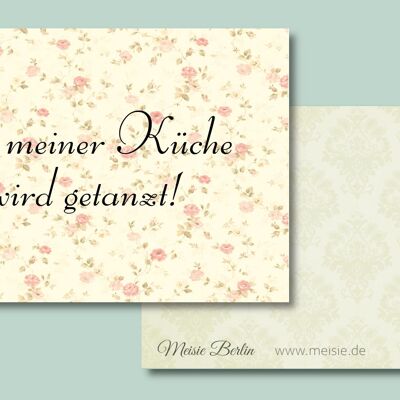 Postkarte "In meiner Küche wird getanzt!"