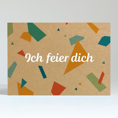 Postkarte "Ich feier dich" (geometric)