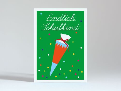 Postkarte "Endlich Schulkind grün"