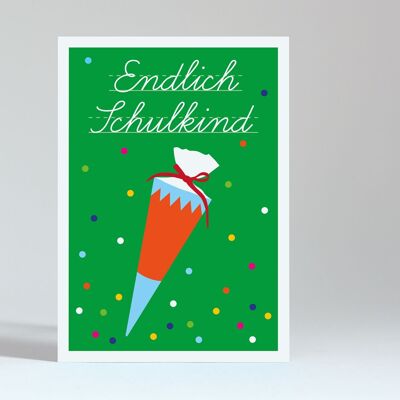 Postkarte "Endlich Schulkind grün"