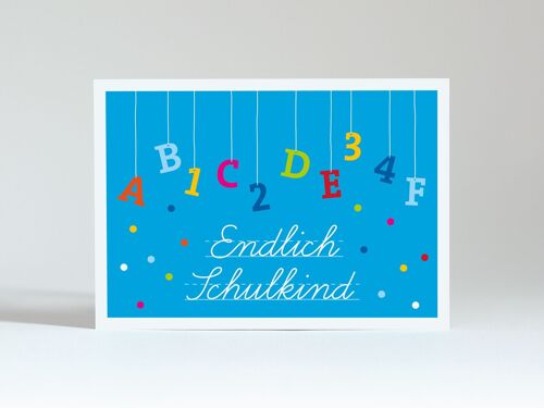 Postkarte "Endlich Schulkind blau"