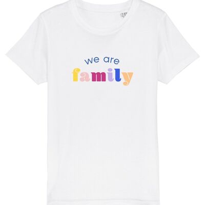 TSHIRT BLANC FILLE WE ARE FAMILY