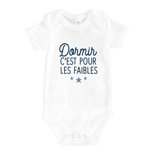 BODYS BLANC BEBE DORMIR C'EST POUR LES FAIBLES 2 MPT