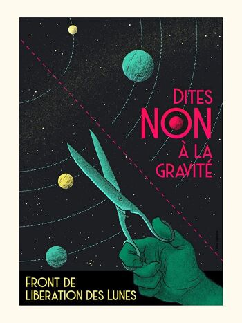 Dites NON à la gravité !