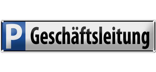 Blechschild Parken 46x10cm Parkplatzschild Geschäftsleitung Dekoration