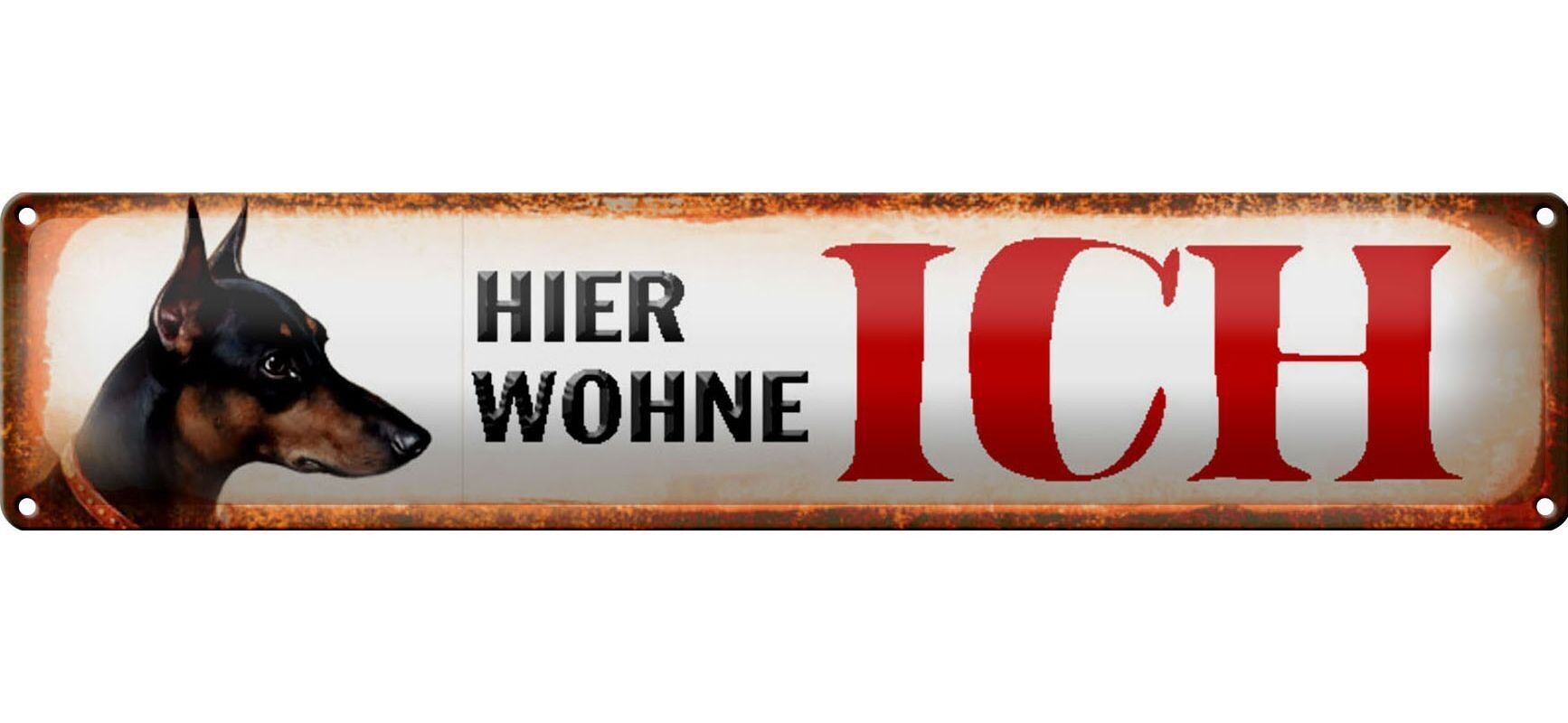 Blechschild Straßenschild 46x10cm Dobermann Hund hier wohne Dekoration