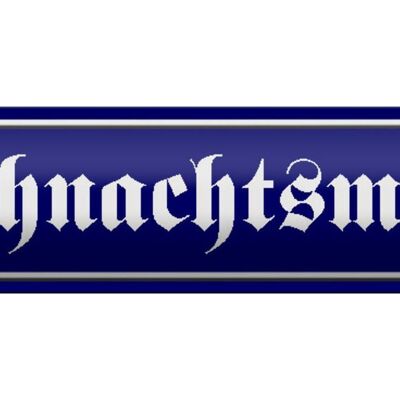 Blechschild Straßenschild 46x10cm Weihnachtsmarkt Dekoration