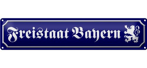 Blechschild Straßenschild 46x10cm Freistaat Bayern Wappen Dekoration