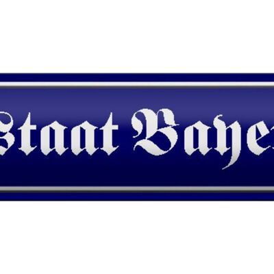 Blechschild Straßenschild 46x10cm Freistaat Bayern Wappen Dekoration