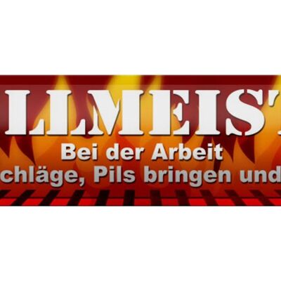 Blechschild Straßenschild 46x10cm Grillmeister bei Arbeit Dekoration