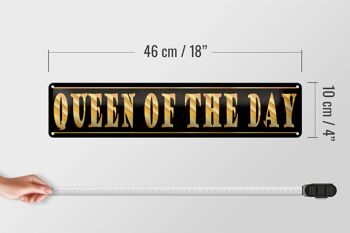 Panneau en étain disant 46x10cm, décoration Queen of the Day Queen 4