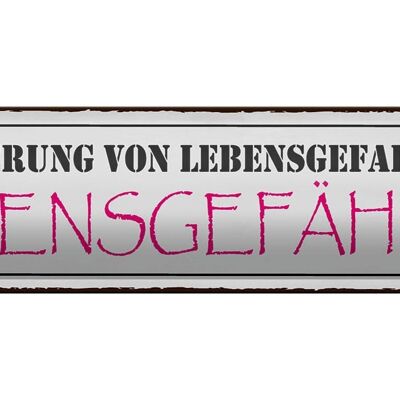 Blechschild Spruch 46x10cm Lebensgefahr Lebensgefährtin Dekoration