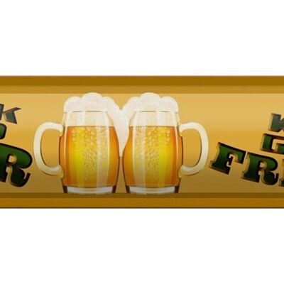 Blechschild Spruch 46x10cm Bier drink good Beer with good Friends Deko