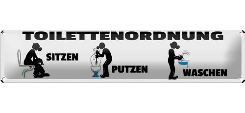 Blechschild Spruch 46x10cm Toilettenordnung sitzen putzen Dekoration