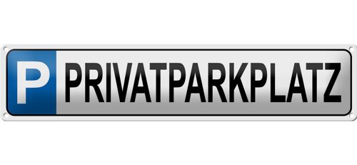 Blechschild Parken 46x10cm Privatparkplatz Dekoration