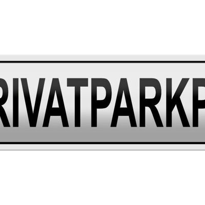 Blechschild Parken 46x10cm Privatparkplatz Dekoration