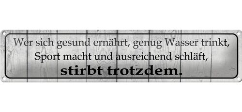 Blechschild Spruch 46x10cm wer sich gesund ernährt Dekoration