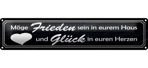 Blechschild Spruch 46x10cm Frieden im Haus Glück in Herzen Dekoration