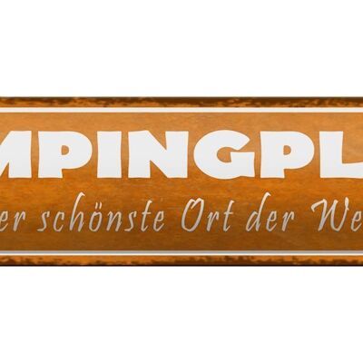 Blechschild Spruch 46x10cm Campingplatz der schönste Ort Dekoration