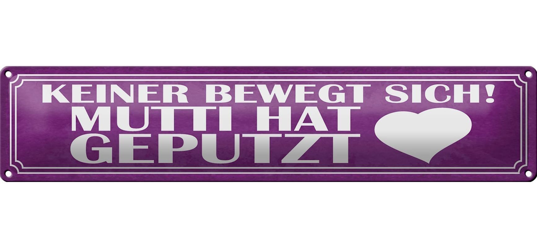 Targa in metallo con scritta 46x10 cm La mamma ha pulito, decorazione senza mosse